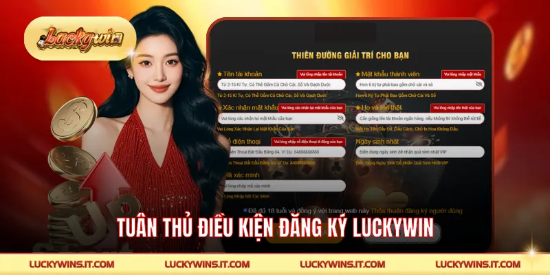 Tuân thủ điều kiện đăng ký LUCKYWIN